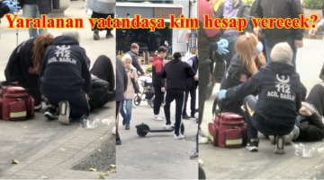 Bu kazada yaralanan vatandaşa kim hesap verecek ?