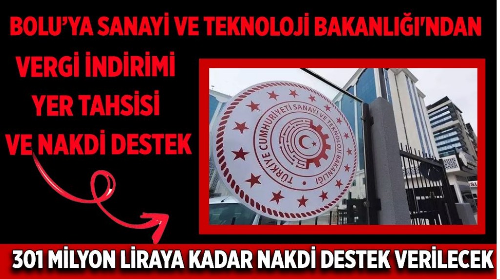 Bolu'nun de yer aldığı 18 ilde teşvik hamlesi
