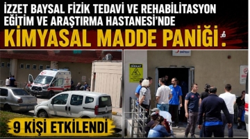 Hastane'de kimyasal madde paniği: 9 kişi etkilendi